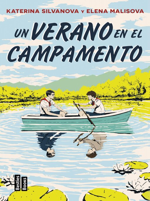 Title details for Un verano en el campamento by Elena Malisova - Available